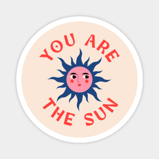 You Are The Sun pink Magnet